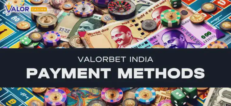 valorbet payment methods